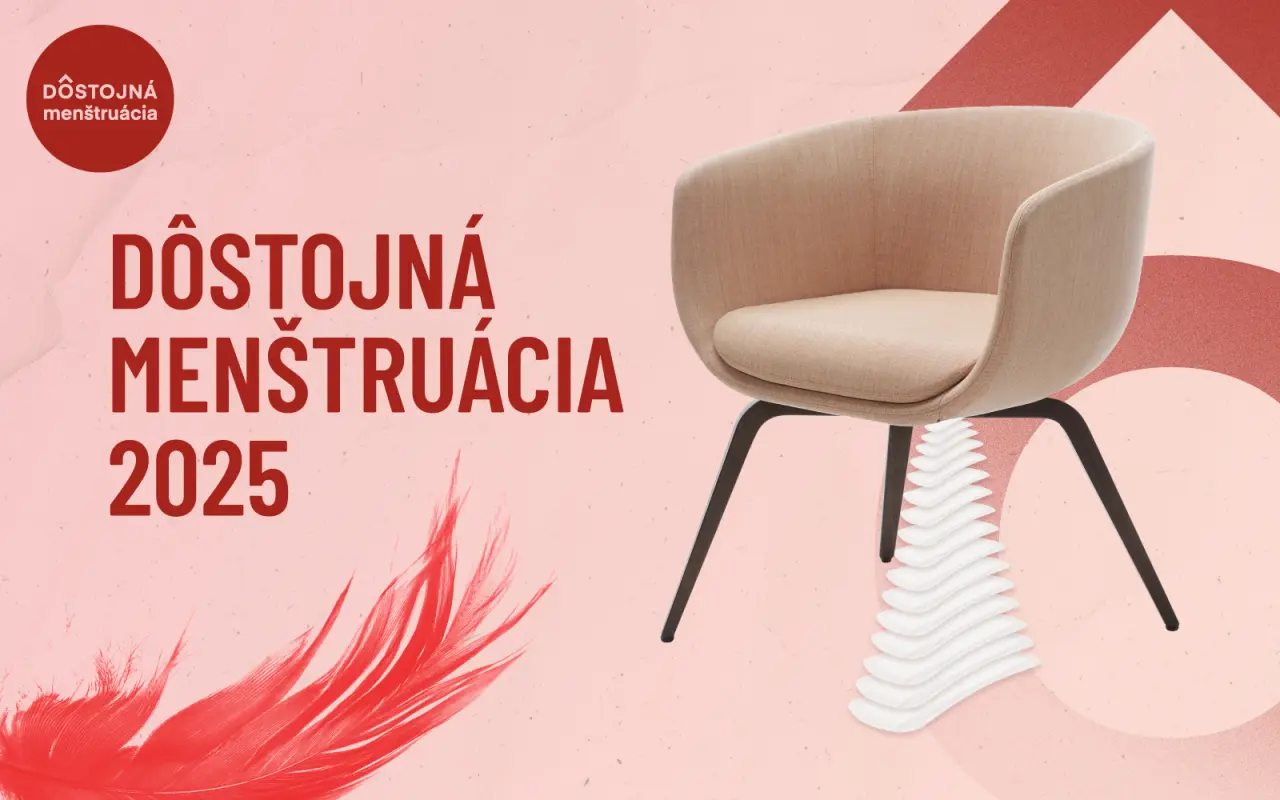 Dôstojná menštruácia | Pokračujte s nami v boji proti menštruačnej chudobe
