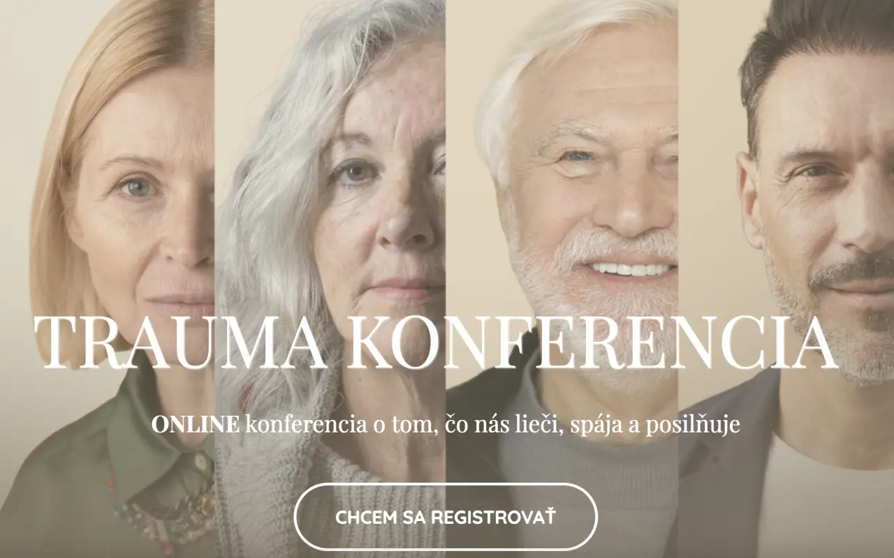 Návrat k sebe | zúčastni sa TRAUMA KONFERENCIE 3.0
