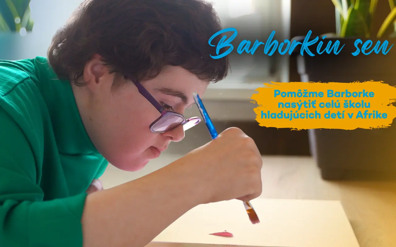 Prispejme k Barborkinmu snu nasýtiť celú školu hladujúcich detí v Afrike