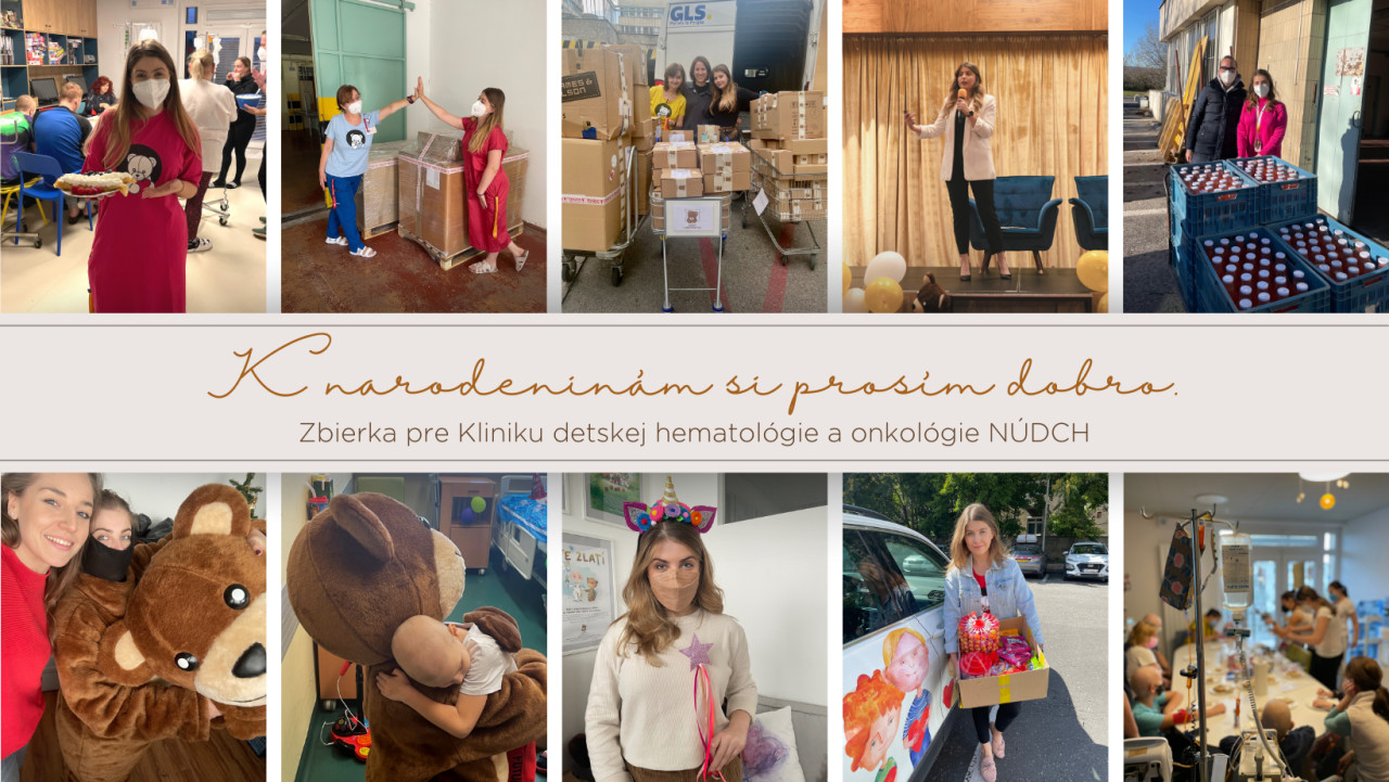 K narodeninám si prosím dobro | Zbierka pre detskú onkológiu NÚDCH