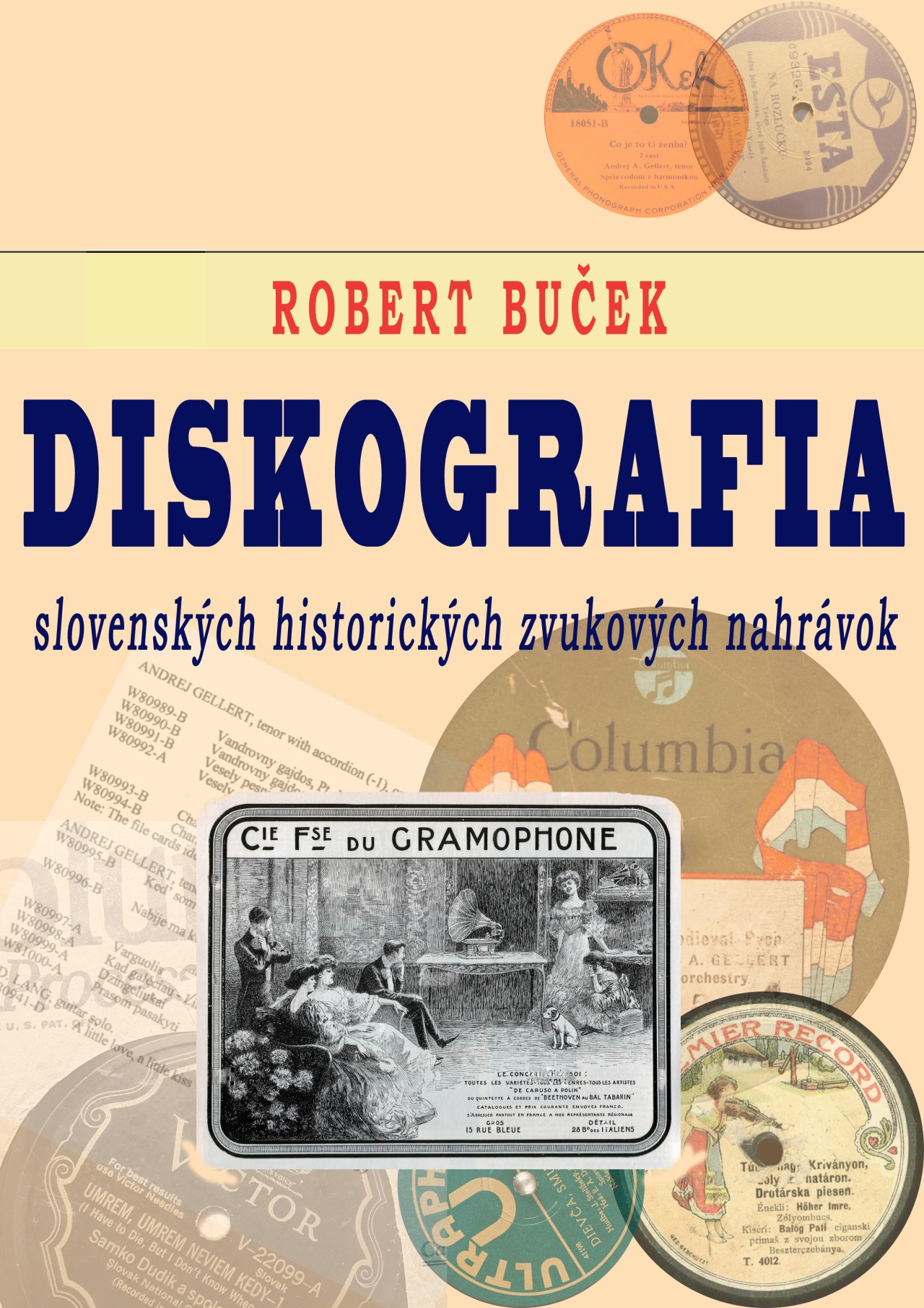Podporte vydanie knihy Diskografia slovenských historických zvukových nahrávok
