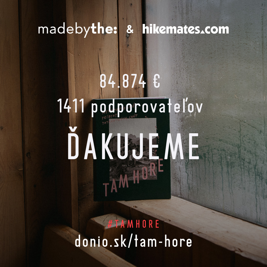 Tam Hore: Objav nevypovedané príbehy tatranských chát