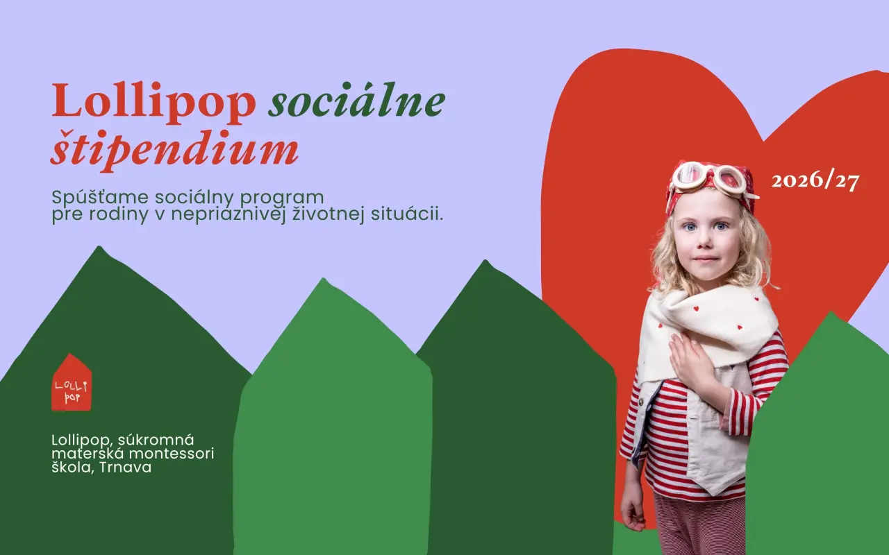 Darujte sociálne štipendium dieťaťu z Lollipop Montessori materskej školy