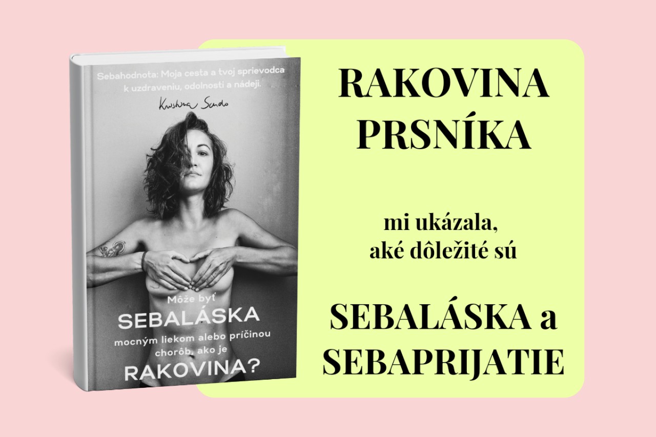 SEBALÁSKA: Pomôžte uzdraveniu vnútornej sily a odolnosti s Kristínou