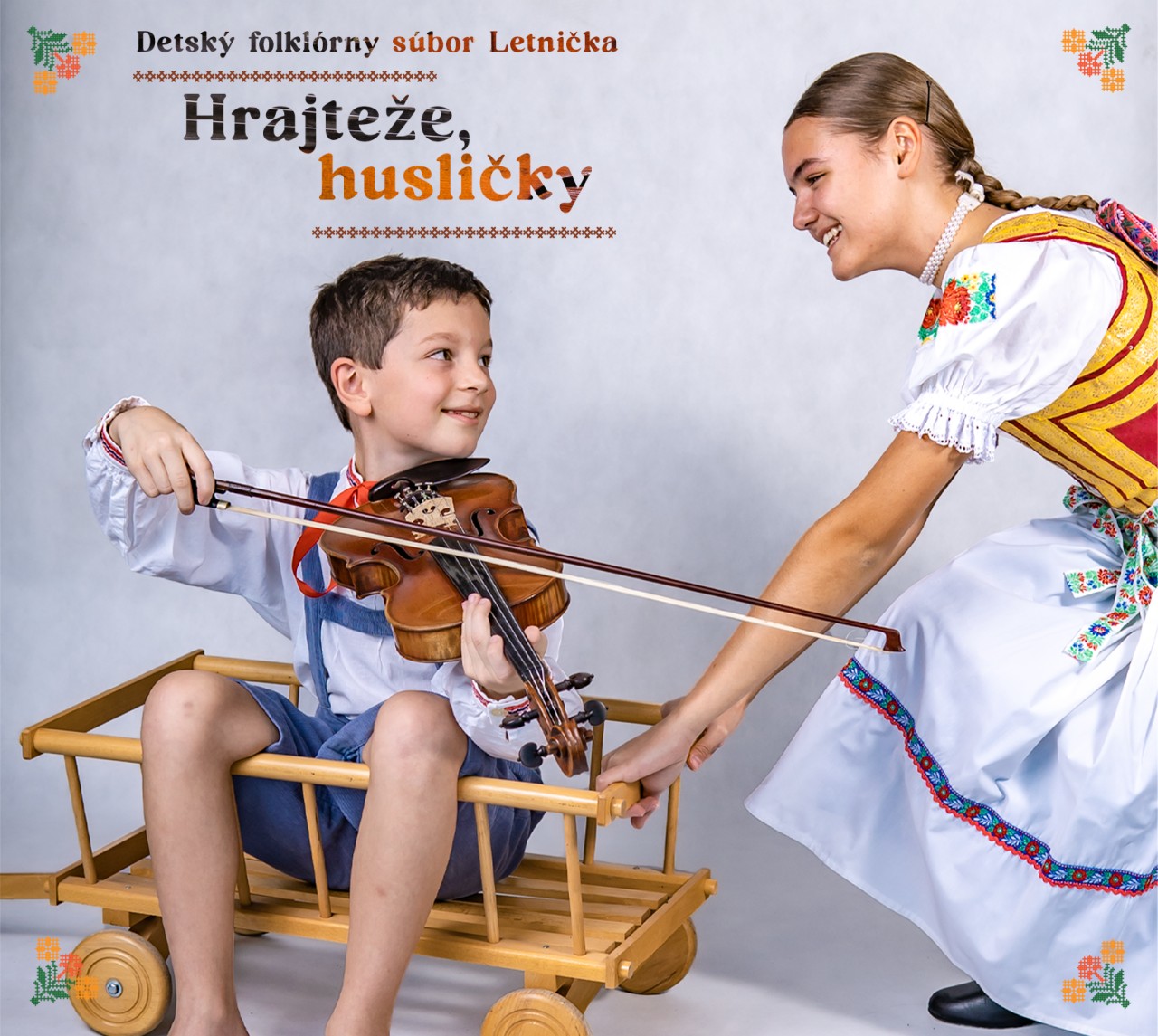 HRAJTEŽE  HUSLIČKY / Pomôžme Letničke splniť detské sny!