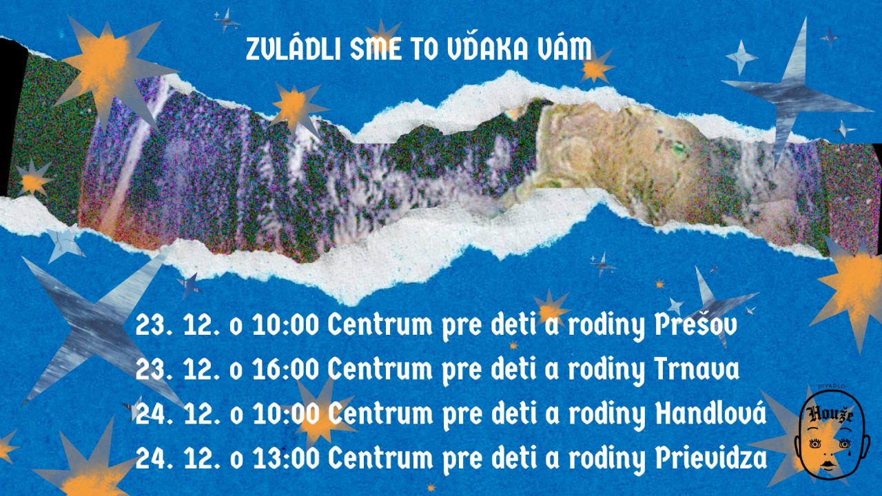 Divadlo Houže: doprajme Veselé Vianoce aj v detských domovoch!