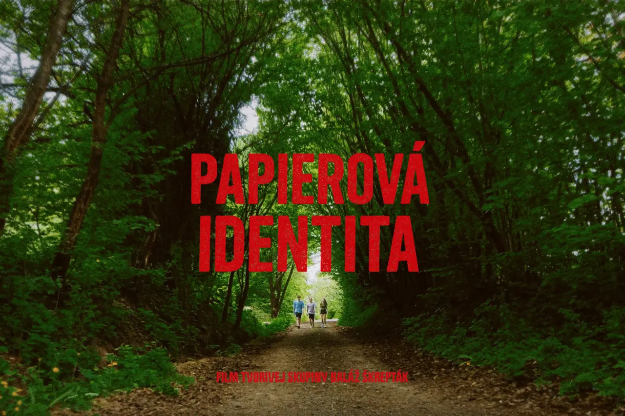 PAPIEROVÁ IDENTITA - film tvojho života