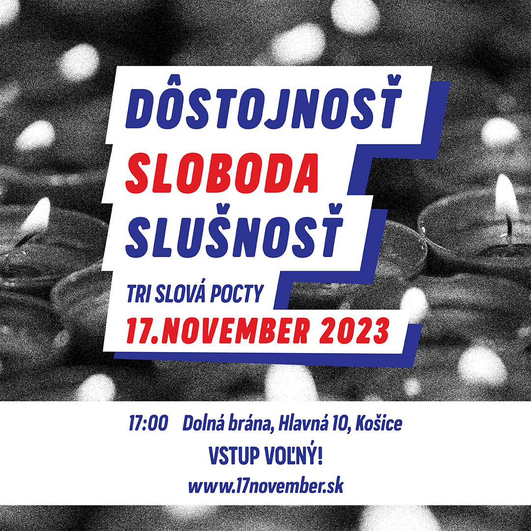 Vráťme úctu a dôstojnosť 17. novembru