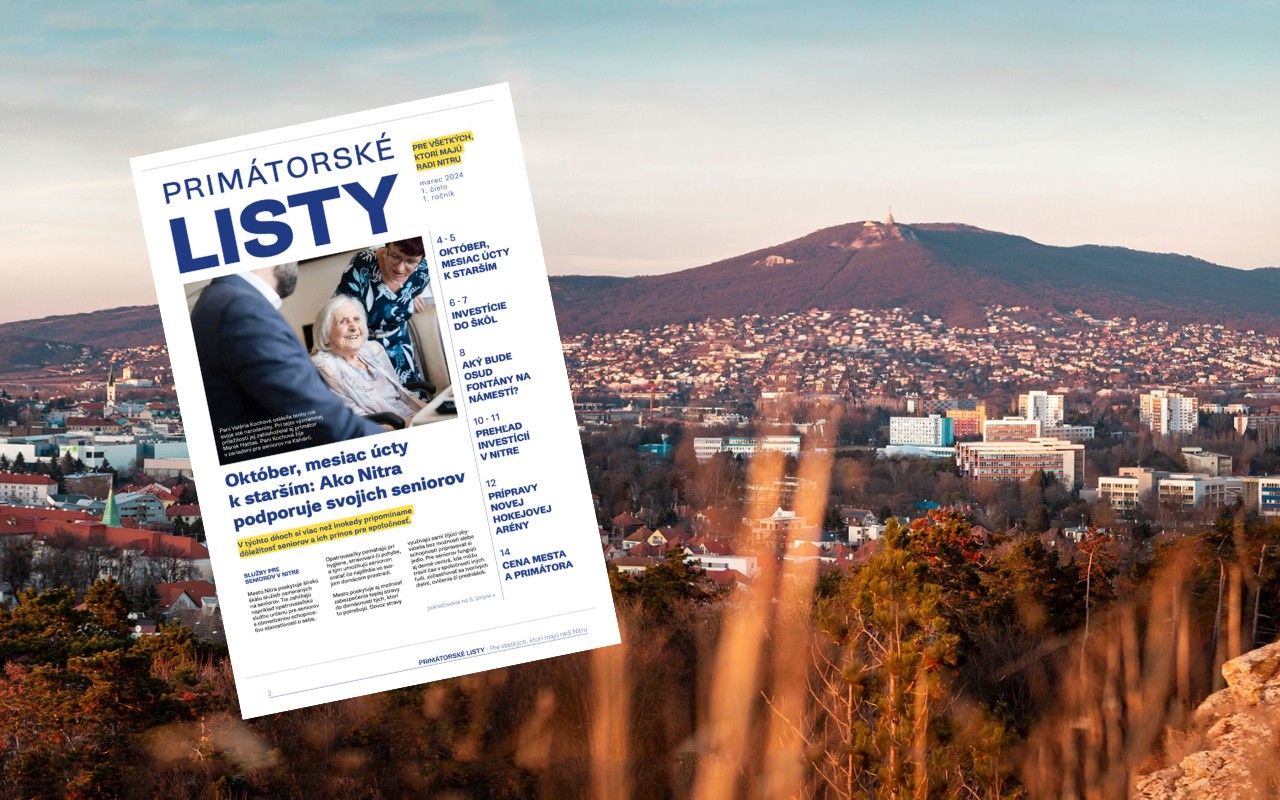 Primátorské listy - podporte vydávanie novín s informáciami o dianí v Nitre