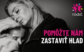 JEDEN RODIČ | Pomôžte nám zastaviť hlad v jednorodičovských rodinách