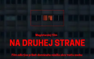 "Na druhej strane" | Pomôžte proti násiliu na ženách prostredníctvom filmu!