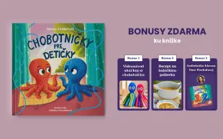 Podporte vydanie knihy o malých chobotničkách a veľkej nádeji.