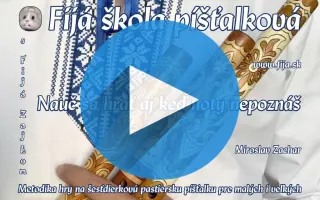 Podpor pokračovanie Fijá školy píšťalkovej: Unikátny SPEVNÍK s videami