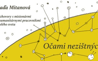 Očami nezištných - Podporte vydanie knihy rozhovorov s misionármi z celého sveta