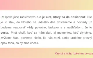 Podpor knihu „Lebo som povedala!" a posuň rodičovstvo od moci k  vzťahu
