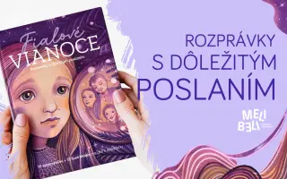FIALOVÉ VIANOCE: Prečítajte si rozprávky s dôležitým poslaním od 16 slovenských spisovateľov FIALOVÉ VIANOCE: Prečítajte si rozprávky s dôležitým poslaním od 16 slovenských spisovateľov