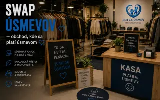 SWAP ÚSMEVOV | vytvoríme obchod, kde sa platí úsmevom