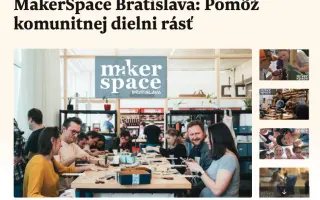 Prvý MakerSpace v Bratislave: založme spolu komunitnú dielňu v Novej Cvernovke