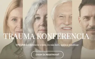 Návrat k sebe | zúčastni sa TRAUMA KONFERENCIE 3.0