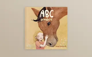 ABC emócií | pomôžte deťom porozumieť emóciám