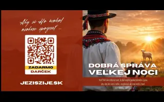 Aby Slovenskom znela dobrá správa, že JEŽIŠ ŽIJE (Veľkonočná kampaň 2026)