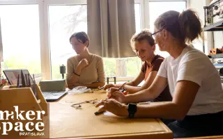 MakerSpace Bratislava: Pomôž komunitnej dielni rásť