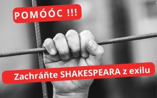 ZACHRÁŇME SHAKESPEARA, KTORÝ NEVYŠIEL – lebo mu to komunistický režim nedovolil