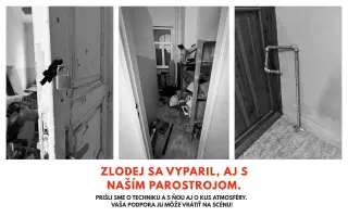 Nie každé ticho je umelecký zámer 📢 Pomôžte nám nahradiť ukradnutú techniku