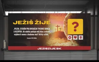 Aby Slovenskom znela dobrá správa, že JEŽIŠ ŽIJE (Veľkonočná kampaň 2026)