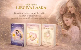 Podporte LIEČIVÚ LÁSKU! Pomáha uzdraviť generácie - minulé, súčasné aj budúce