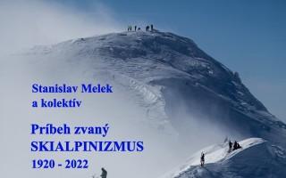 Podporte knihu o histórii skialpinizmu na Slovensku