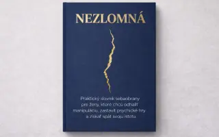 Nezlomná – umožnite vydanie prvých 200 výtlačkov knihy o tichej manipulácii vo vzťahoch