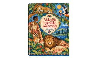 FAIRYTALE UGANDA - NAJVÄČŠÍ KULTÚRNO-HUMANITÁRNY PROJEKT SLOVENSKA V ZAHRANIČÍ
