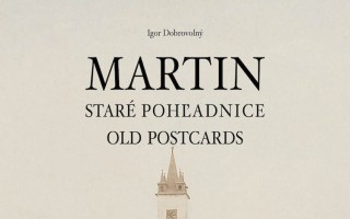 Získajte knihu Martin - staré pohľadnice / Old Postcards s kalendárom