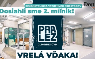 Podporte PRALEZ: Nové lezecké centrum v Nitre v rámci klubu Majlstoun!