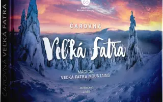 Podporte vydanie knihy Čarovná Veľká Fatra a odhaľte jej najkrajšie miesta