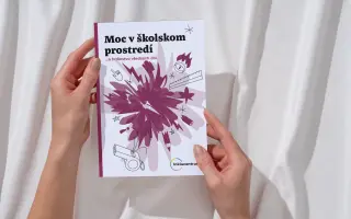 Pomôžte nám vydať bulletin „Moc v školskom prostredí“