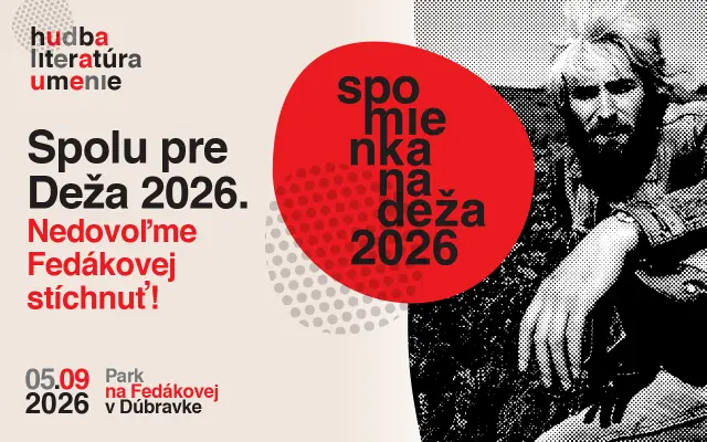 Spolu pre Deža 2026. Nedovoľme Fedákovej stíchnuť.