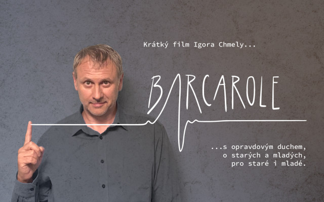 Barcarole… krátky film Igora Chmelu s naozajstným duchom