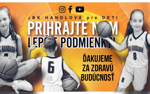 Školský basketbalový klub Handlová: Prihrajte nám lepšie podmienky pre športujúcu mládež!