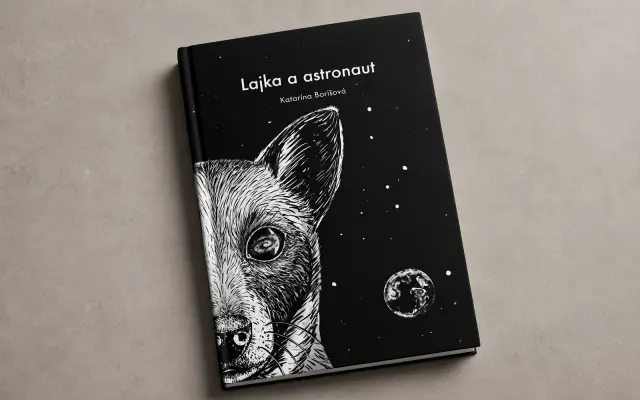 Buďte pri vzniku knihy Lajka a astronaut