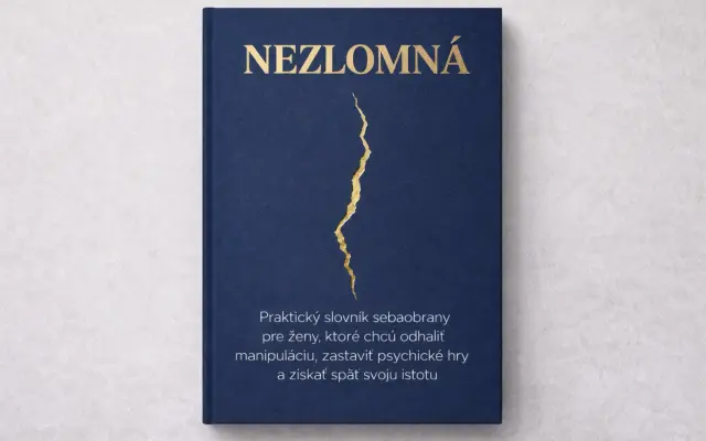 Nezlomná – umožnite vydanie prvých 200 výtlačkov knihy o tichej manipulácii vo vzťahoch