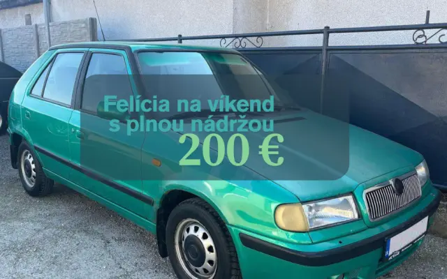 🎁 200 € – Felícia na víkend s plnou nádržou