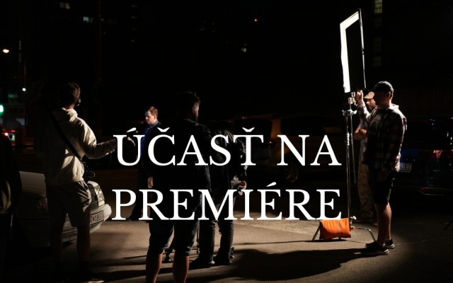 Účast na premiere