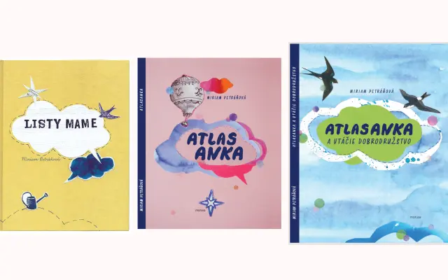 3x kniha - Listy mame + AtlasAnka + AtlasAnka a vtáčie dobrodružstvo