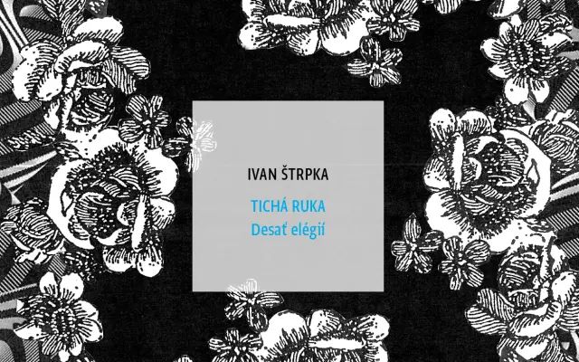 Kolekcia básnických kníh Ivana Štrpku: Rovinsko, juhozápad. Smrť matky; Tichá ruka. Desať elégií; Fragment (rytierskeho) lesa; Medzihry. Bábky kratšie o hlavu; Hermovská chôdza;