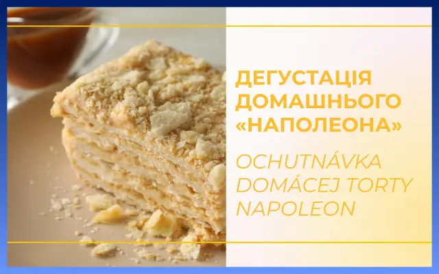Ochutnávka domácej torty Napoleon od redaktorky Lízy