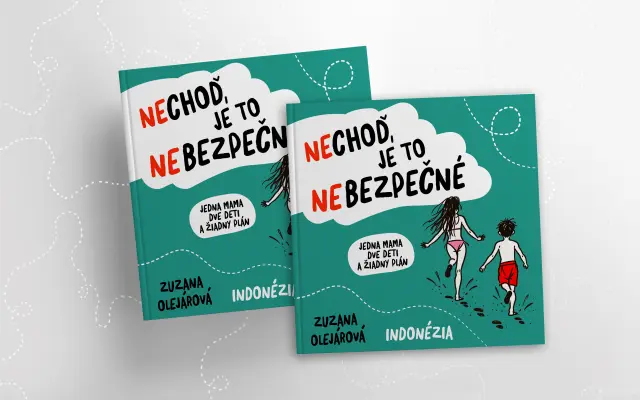 2 x Kniha NECHOĎ, JE TO NEBEZPEČNÉ s podpisom a venovaním