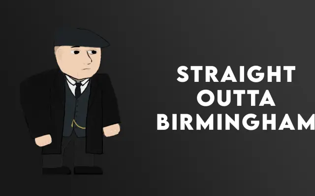 Straight Outta Birmingham 🧢