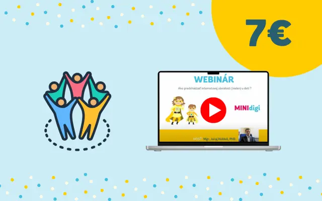 Člen komunity MINIdigi rodičov + záznamy MINIdigi webinárov